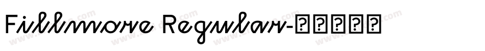 Fillmore Regular字体转换
